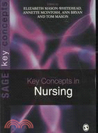 Key Concepts in Nursing