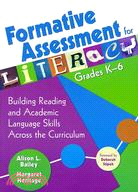 Formative Assessment for Literacy, Grades K-6: Building Reading and Academic Language Skills Across the Curriculum