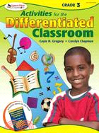 Activities for the Differentiated Classroom: Grade 3