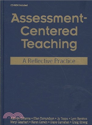 Assessment-Centered Teaching ― A Reflective Practice