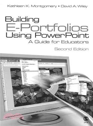 Building E-Portfolios Using Powerpoint ― A Guide for Educators