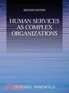 Human Services As Complex Organizations