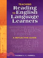 Teaching Reading to English Language Learners (ELLs): A Reflective Guide