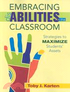 Embracing Disabilities in the Classroom: Strategies to Maximize Students' Assets