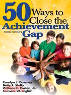 50 Ways to Close the Achievement Gap