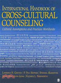 International Handbook of Cross-Cultural counseling ― Cultural Assumptions and Practices Worldwide