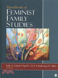 Handbook of Feminist Family Studies