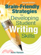 Brain-Friendly Strategies for Developing Student Writing Skills