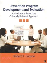 Prevention Program Development and Evaluation—An Incidence Reduction, Culturally Relevant Approach