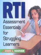 RTI Assessment Essentials for Struggling Learners