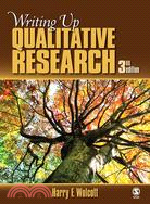 Writing Up Qualitative Research