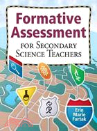 Formative Assessment for Secondary Science Teachers