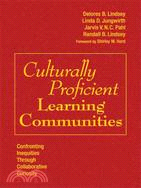 Culturally Proficient Learning Communities: Confronting Inequities Through Collaborative Curiosity