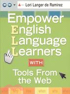 Empower English Language Learners With Tools from the Web