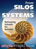 From Silos to Systems: Reframing Schools for Success