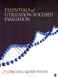Essentials of Utilization-Focused Evaluation