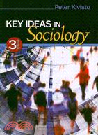 Key Ideas in Sociology