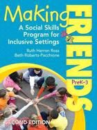 Making Friends, Prek-3: A Social Skills Program for Inclusive Settings