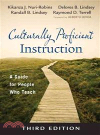 Culturally Proficient Instruction ─ A Guide for People Who Teach