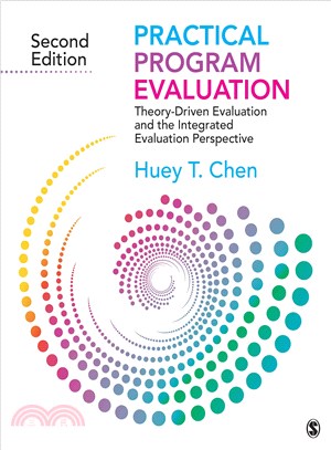 Practical program evaluation : theory-driven evaluation and the integrated evaluation perspective /