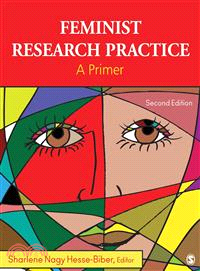 Feminist Research Practice ─ A Primer