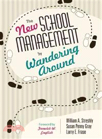 The New School Management by Wandering Around