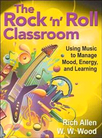 The Rock 'n' Roll Classroom ─ Using Music to Manage Mood, Energy, and Learning