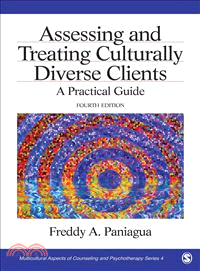 Assessing and Treating Culturally Diverse Clients ─ A Practical Guide