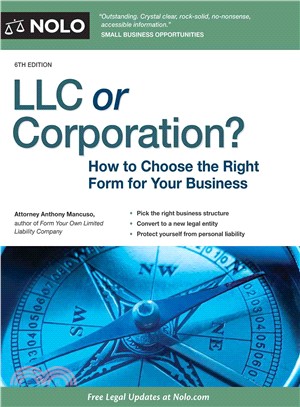 Llc or Corporation? ― How to Choose the Right Form for Your Business