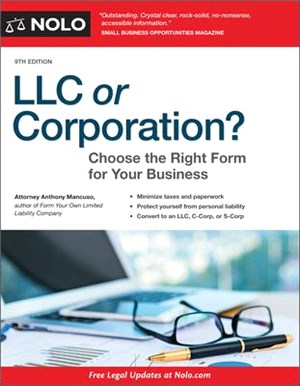 Llc or Corporation? ― Choose the Right Form for Your Business