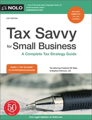 Tax Savvy for Small Business ― A Complete Tax Strategy Guide
