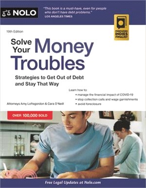 Solve Your Money Troubles: Strategies to Get Out of Debt and Stay That Way