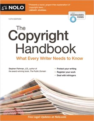 The Copyright Handbook: What Every Writer Needs to Know