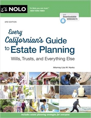 Every Californian's Guide to Estate Planning: Wills, Trust & Everything Else