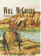 Will Mcgovern: Tracking Vengeance To The Rio Grande