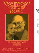 Converging Hope: 66 Years Surviving Diabetes How I Did It