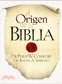 El Origen De La Biblia/ the Origin of the Bible