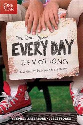 The One Year Every Day Devotions ― Devotions to Help You Stand Strong