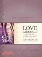 The One Year Love Language Minute Devotional