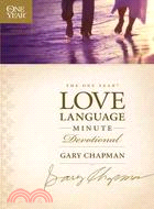 The One Year Love Language Minute Devotional