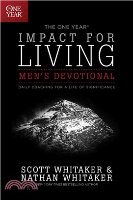 The One Year Impact for Living Men's Devotional ─ Daily Coaching for a Life of Significance