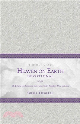 The One Year Heaven on Earth Devotional ─ 365 Daily Invitations to Experience God's Kingdom Here and Now