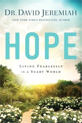 Hope ― Facing Down Your Fears With Faith