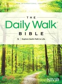 The Daily Walk Bible ─ New International Version: Explore God's Path to Life