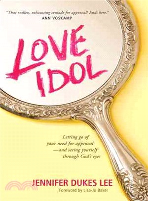 Love Idol ─ Letting go of your need for approval - and seeing yourself through God's eyes