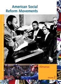 American Social Reform Movements ― Almanac