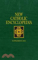 New Catholic Encyclopedia Supplement 2010