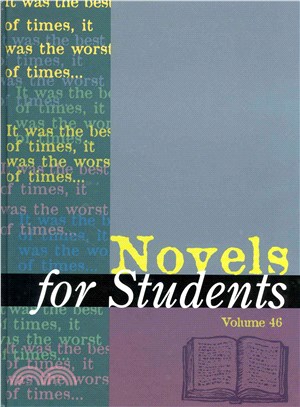 Novels for Students ― Presenting Analysis, Context & Criticism on Commonly Studied Novels