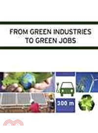 From Green Industries to Green Jobs