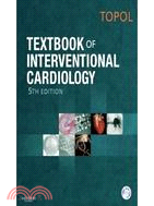 Textbook of Interventional Cardiology with DVD-ROM